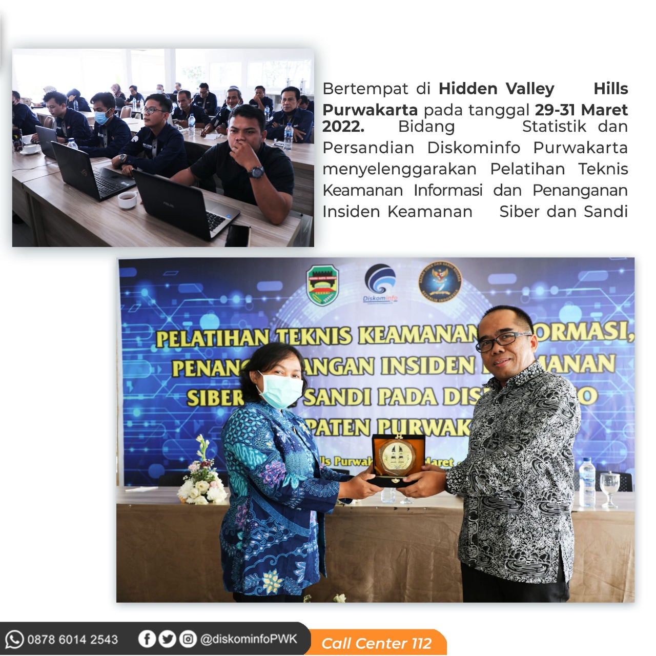 Pelatihan teknis keamanan informasi dan penanganan insiden keamanan dan sandi